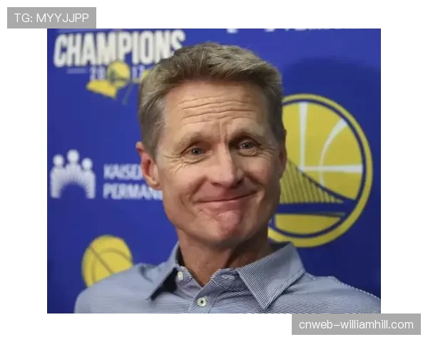 史蒂夫科尔信心爆棚 勇士完全拥有和快船掰手腕的战术资本